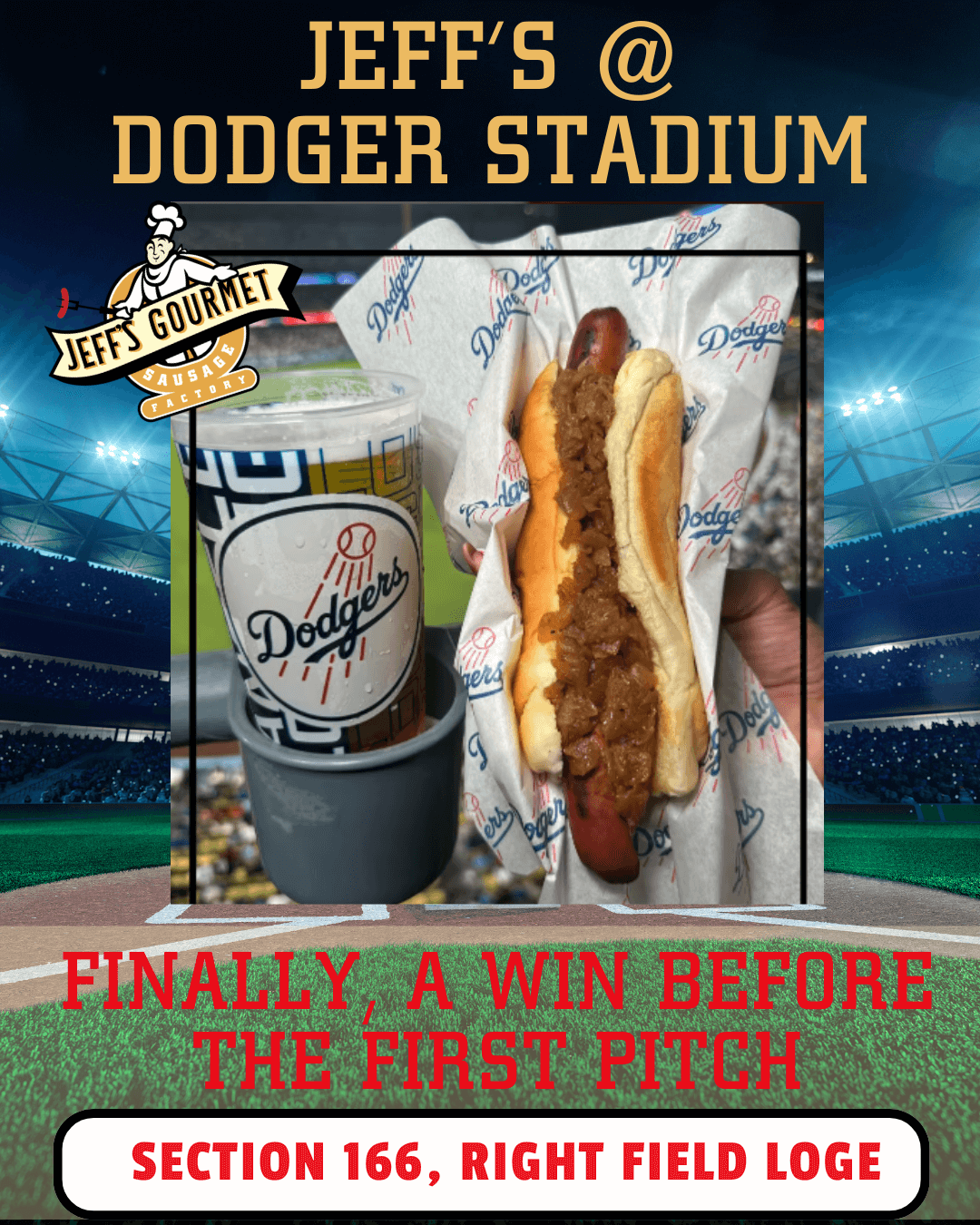 Jeff’s at Dodger Stadium